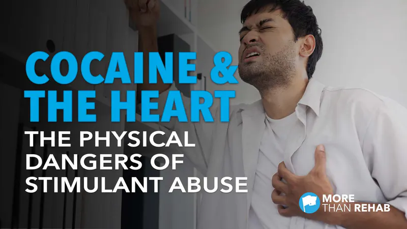 high-blood-pressure-coronary-artery-disease-myocardial-infarction-heart-failure-cocaine-use-heart-disease-cardiac-event-addiction-treatment-in-Texas-at-More-Than-Rehab