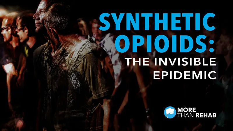 synthetic opioids the invisible epidemic