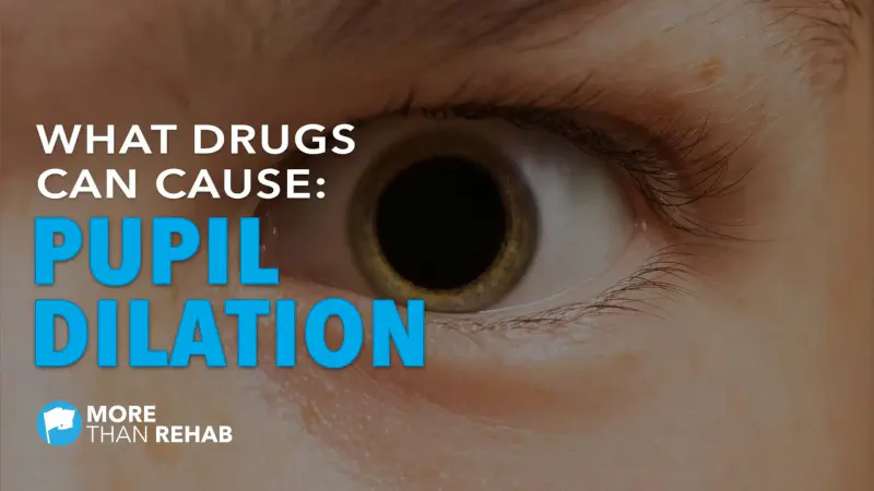 pupil-dilation-drug-use-what-drugs-cause-side-effects-of-LSD-psychedelic-illicit-opioid-rehab-Houston-TX