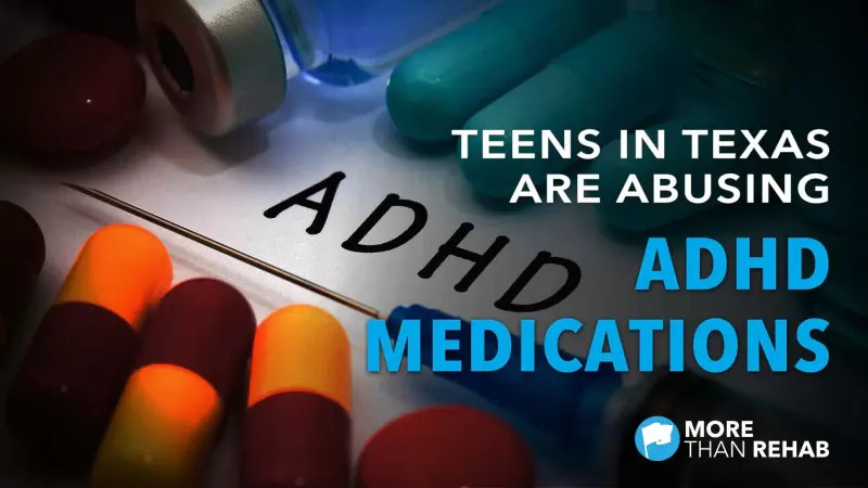 teen-pill-abuse-ADHD-medications-Adderall-addiction-treatment-Houston-Texas