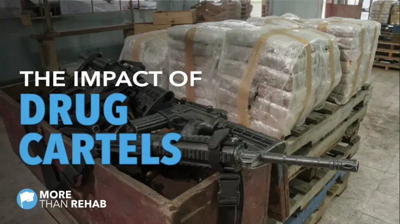 how-Mexican-drug-cartels-affect-Texas-More-Than-Rehab-Houtson-TX-drug-rehabilitation