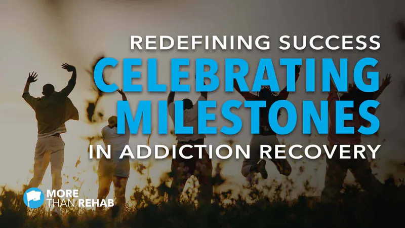 celebrating-milestones-in-addiction-recovery-strengths-and-weaknesses-substance-abuse-treatment-Houston-TX-behavioral-health-coping-mechanisms-sober-living