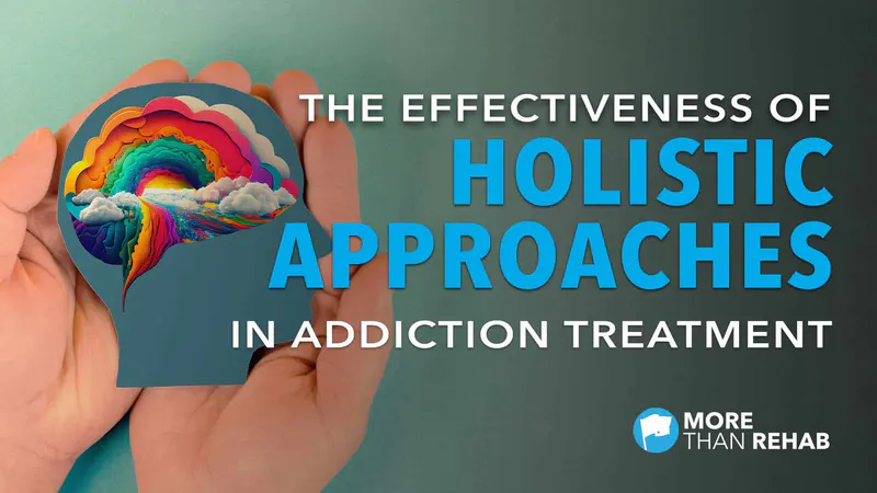 the effectiveness of holistic approach in addiction treatment