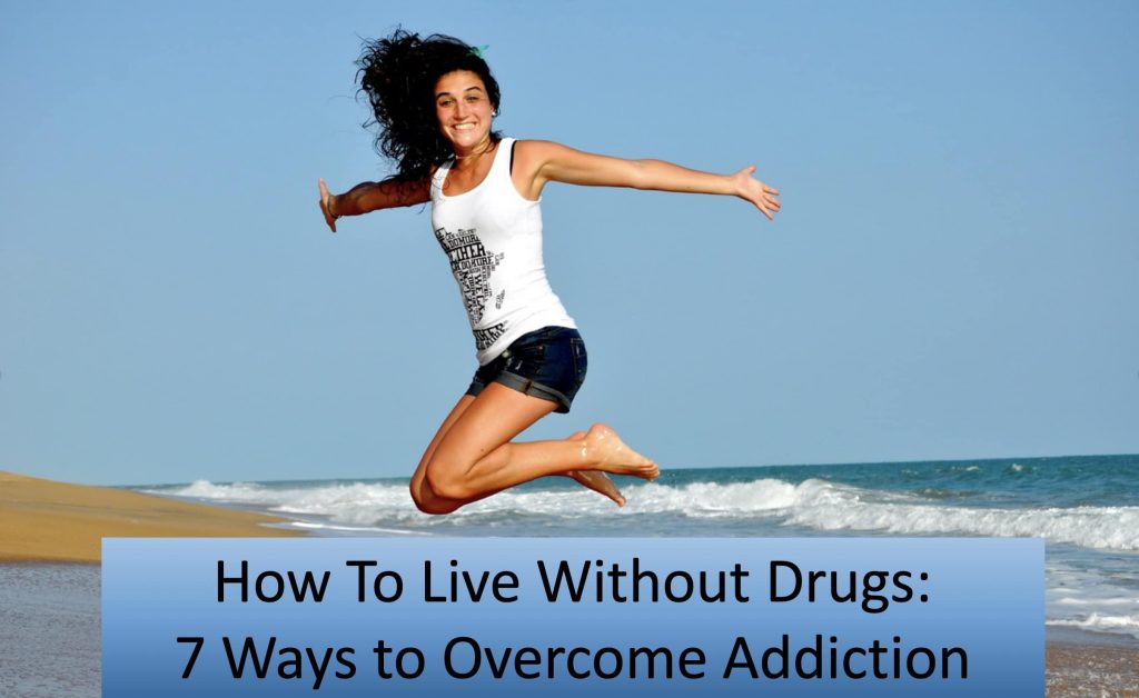 How-to-live-without-drugs-title-31 - More Than Rehab